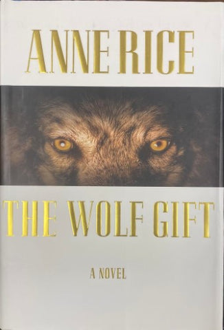 Anne Rice - The Wolf Gift (Hardcover)