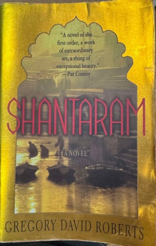 Gregory David Roberts - Shantaram