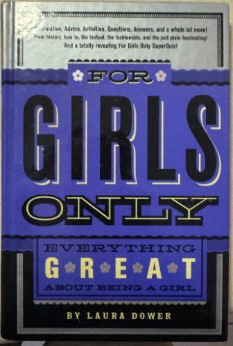 Laura Dower - For Girls Only (Hardcover)