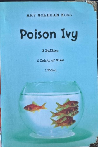 Amy Goldman Koss - Poison Ivy