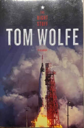 Tom Wolfe - The Right Stuff