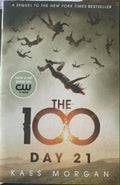 Kass Morgan - The 100 : Day 21