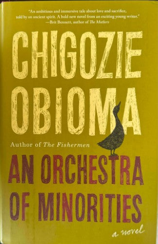 Chigozie Obioma - An Orchestra Of Minorities (Hardcover)