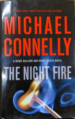 Michael Connelly - The Night Fire (Hardcover)