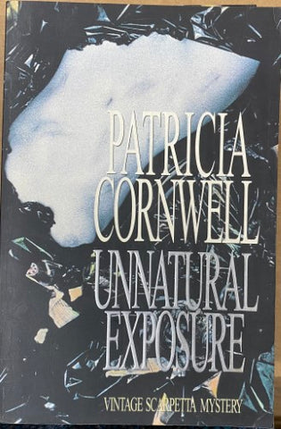 Patricia Cornwell - Unnatural Exposure