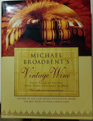 Michael Broadbent - Vintage Wine (Hardcover)