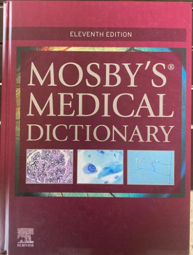 Marie O'Toole (Editor) - Mosby's Medical Dictionary : Eleventh Edition (Hardcover)