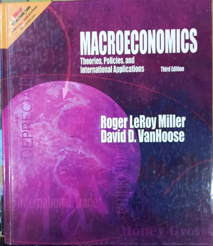 Roger Miller / David Vanhoose - Macroeconomics : Theories, Policies & International Applications (Hardcover)