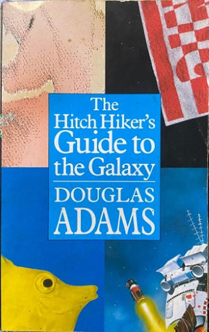 Douglas Adams - The Hitchhikers Guide To The Galaxy