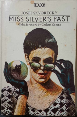 Josef Skvorecky - Miss Silver's Past