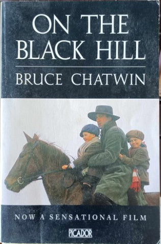 Bruce Chatwin - On The Black Hill