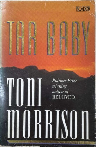 Toni Morrison - Tar Baby