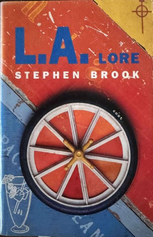 Stephen Brook - L.A. Lore