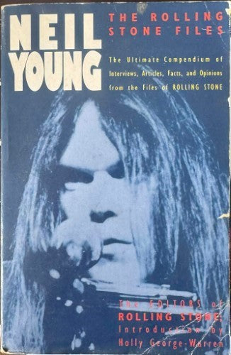Neil Young : The Rolling Stone Files