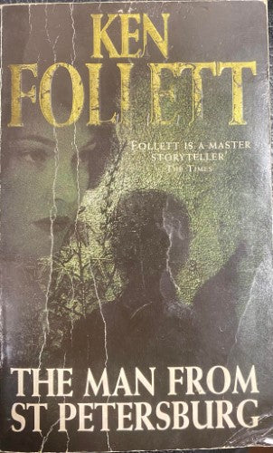 Ken Follett - The Man From St Petersburg