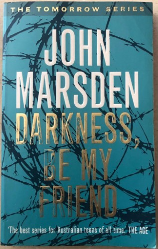 John Marsden - Darkness Be My Friend