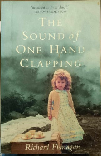 Richard Flanagan - The Sound Of One Hand Clapping