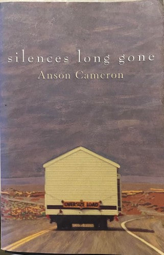 Anson Cameron - Siolences Long Gone