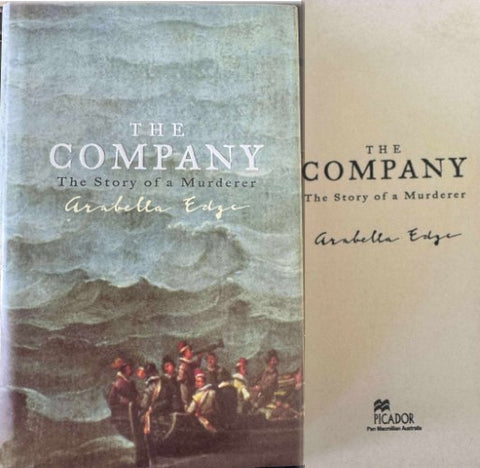 Arabella Edge - The Company - The Story Of A Murder (Hardcover)