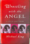 Michael King - Wrestling With The Angel - A Life Of Janet Frame (Hardcover)