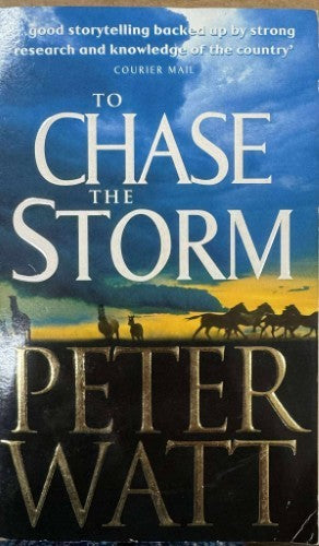 Peter Watt - To Chase The Storm