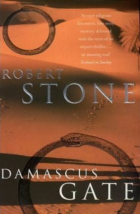 Robert Stone - Damascus Gate