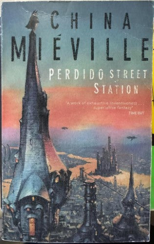 China Melville - Perdido Street Station