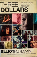 Elliot Perlman - Three Dollars