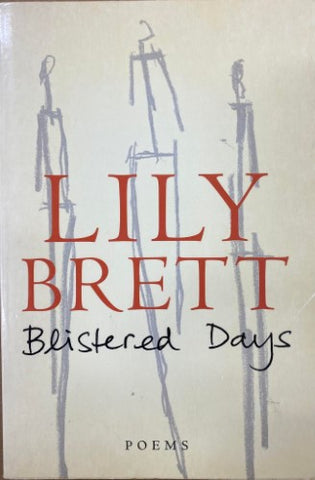 Lily Brett - Blistered Days