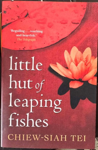 Chiew-Siah Tei - Little Hut Of Leaping Fishes