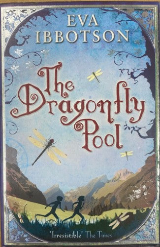 Eva Ibbotson - The Dragonfly Pool