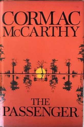 Cormac McCarthy - The Passenger (Hardcover)