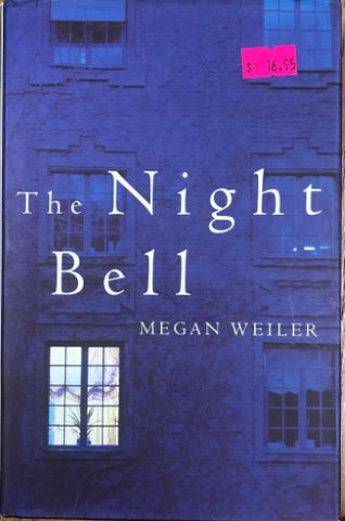 Megan Weiler - The Night Bell (Hardcover)