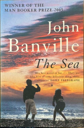 John Banville - The Sea