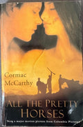 Cormac McCarthy - All The Pretty Horses