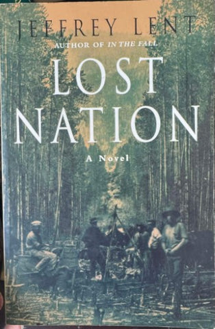 Jeffrey Lent - Lost Nation