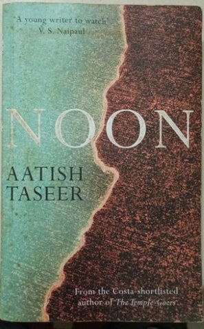 Aatish Taseer - Noon