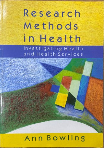 Ann Bowling - Research Methods In Health