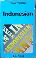 JB Kwee - Teach Yourself Indonesian