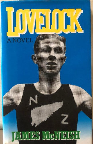 James McNeish - Lovelock : A Novel