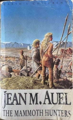 Jean Auel - The Mammoth Hunters