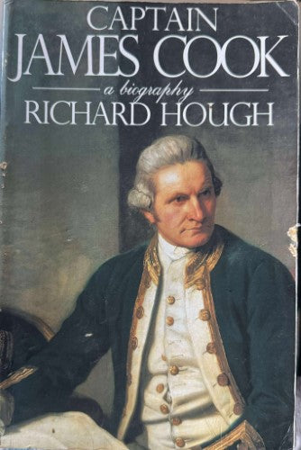 Richard Hough - Captain James Cook : A Biography