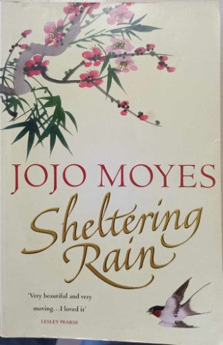 Jojo Moyes - Sheltering Rain