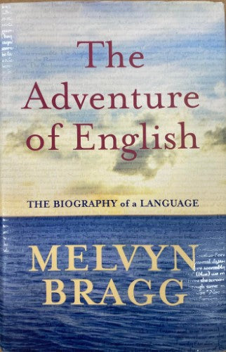 Melvyn Bragg - The Adventure Of English (Hardcover)