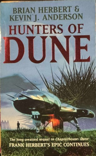 Brian Herbert / Kevin Anderson - Hunters Of Dune