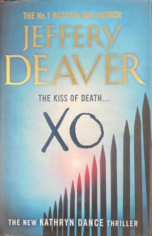 Jeffrey Deaver - XO (Hardcover)