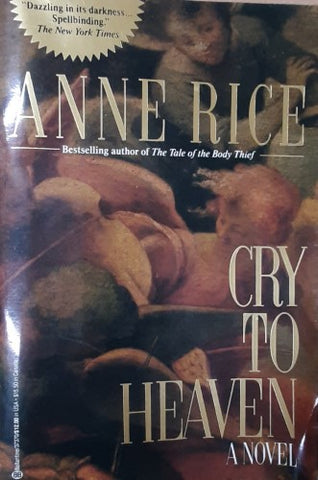 Anne Rice - Cry To Heaven