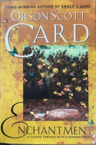Orson Scott Card - Enchantment (Hardcover)