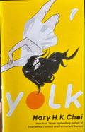 Mary Choi - Yolk