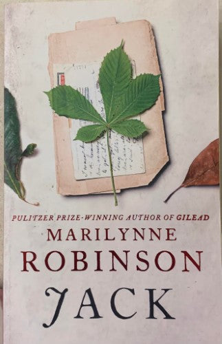 Marilynne Robinson - Jack
